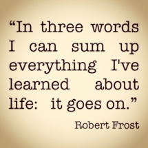 Robert Frost Quote - Quotes