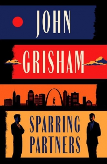 Sparring Partners by John Grisham - Novels to Read