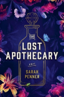 The Lost Apothecary by Sarah Penner - Books to read