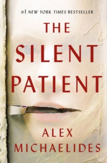 The Silent Patient by Alex Michaelides - Novels to Read