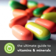 The ultimate guide to vitamins & minerals - Health ideas & tips