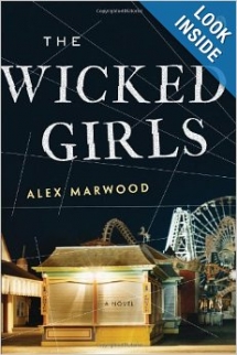 The Wicked Girls - by Alex Marwood - Books