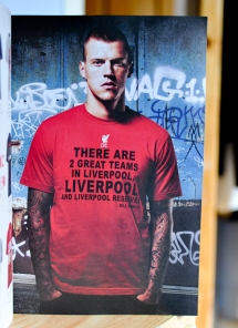 There are 2 great teams in Liverpool. Liverpool and Liverpool Reserves. -Bill Shankly - Liverpool FC