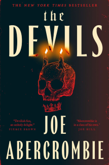 Who Are the Real Devils in The Devils? Abercrombie Makes the Answer Surprisingly Complicated - Novels to Read