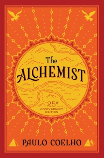 Why The Alchemist Is Still One of the Most Inspiring Books You’ll Ever Read - Novels to Read