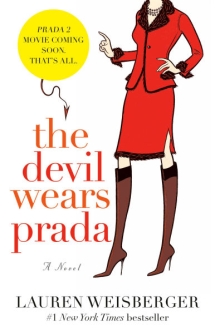 Why The Devil Wears Prada Became One of the Most Influential Fashion Novels Ever - Books to read