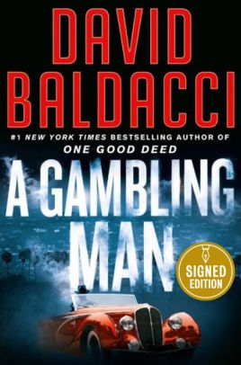 A Gambling Man (Signed Book) by David Baldacci