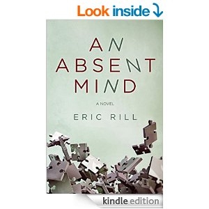 An Absent Mind by Eric Rill
