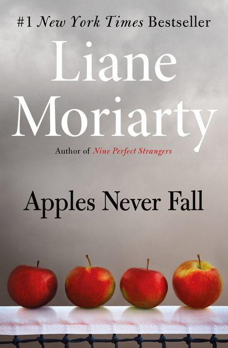 Apples Never Fall by Liane Moriarty