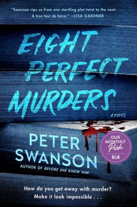 Eight Perfect Murders by Peter Swanson