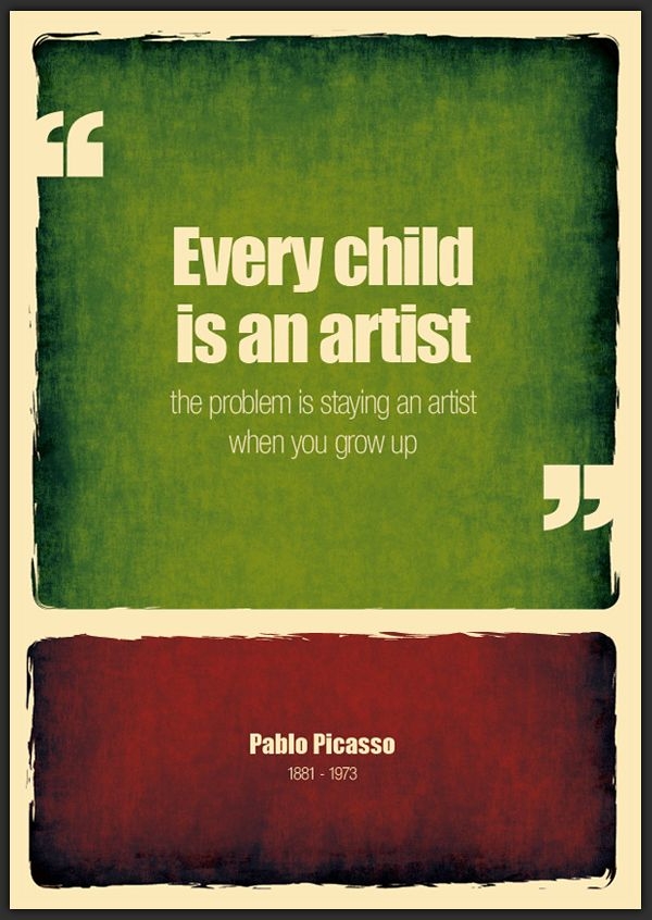 Every child is an artist...