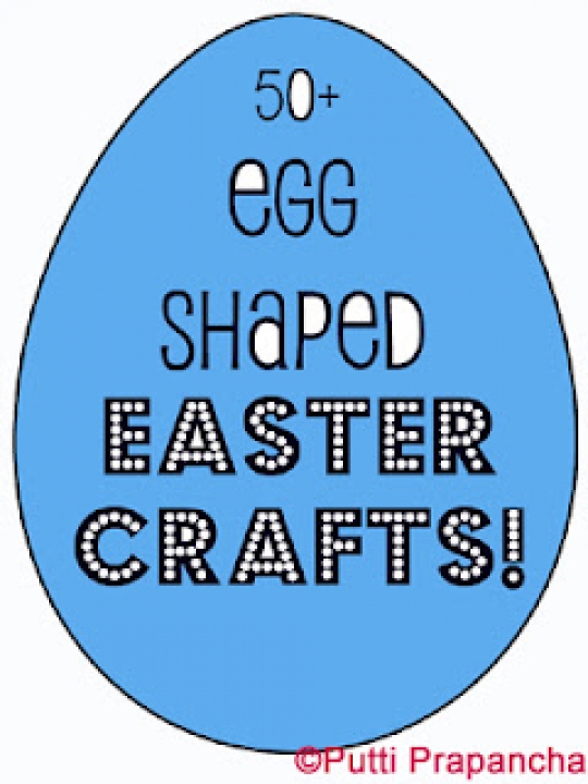 Egg shaped easter crafts