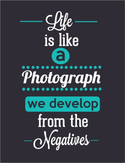 Life Is Like A Photograph