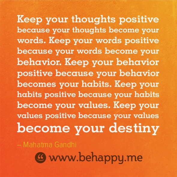Keep your thoughts positive