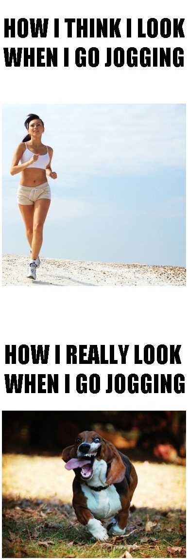 How You Think You Look When Going Jogging