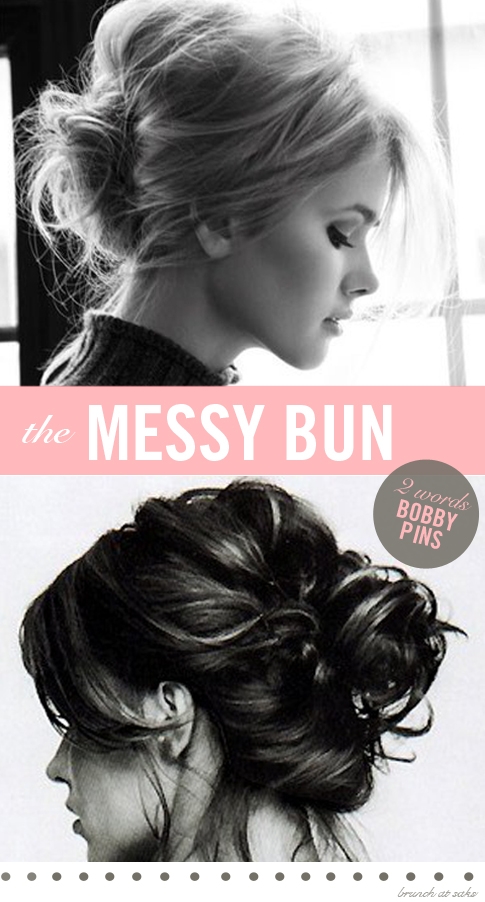 The messy hair bun