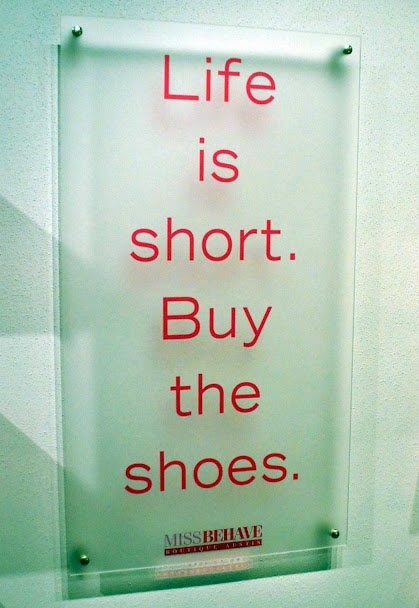 Life is Short...