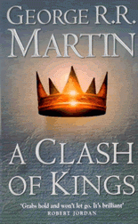 A Clash of Kings; book 2 in Game of Thrones
