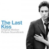 The Last Kiss - soundtrack