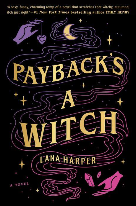 Payback's a Witch by Lana Harper