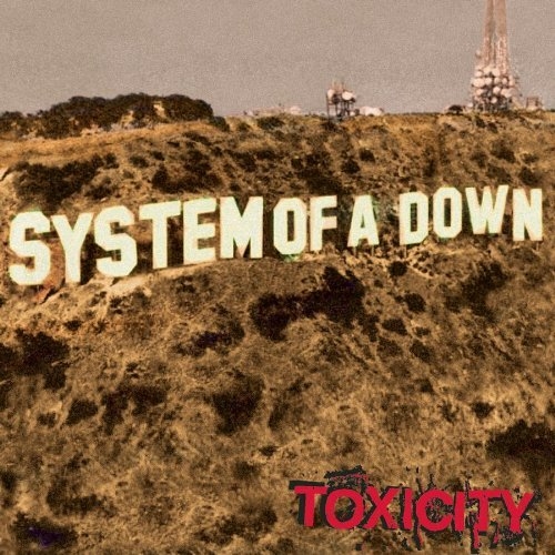 System of a Down 'Toxicity'