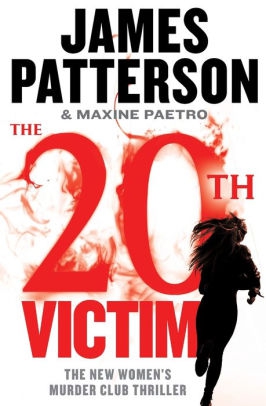 The 20th Victim by James Patterson and Maxine Paetro