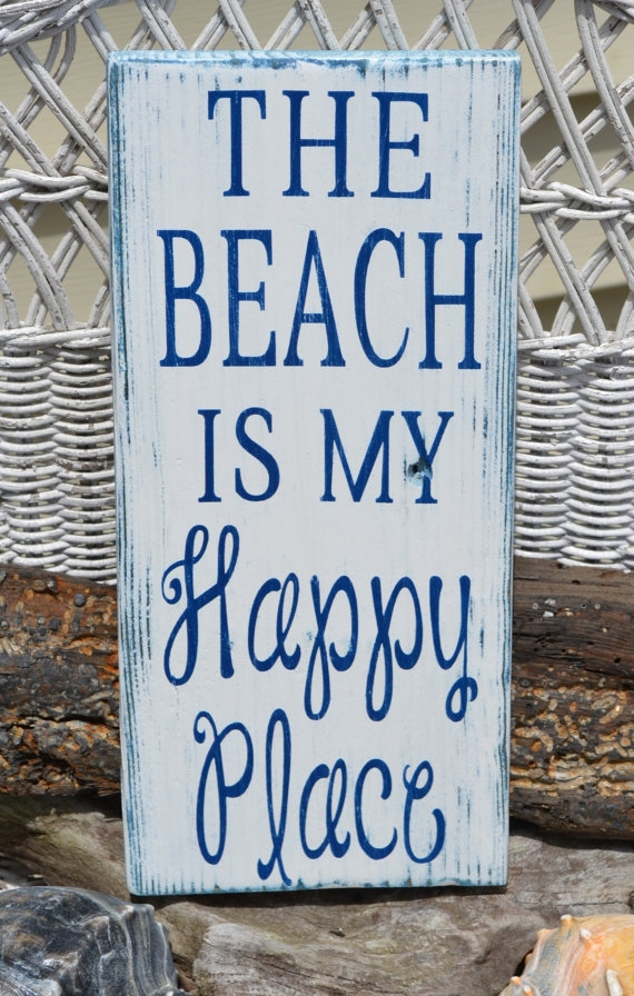 The beach is my happy place sign