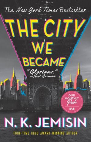 The City We Became by N. K. Jemisin