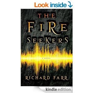 The Fire Seekers by Richard Farr
