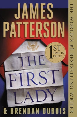 The First Lady by James Patterson