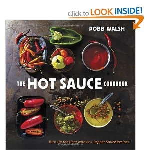 The Hot Sauce Cookbook