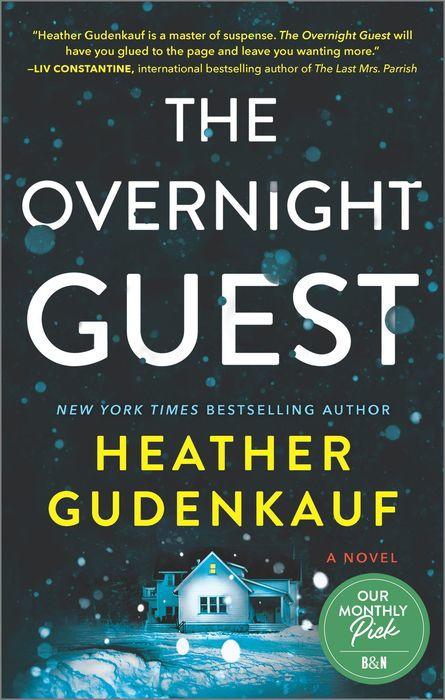 The Overnight Guest by Heather Gudenkauf