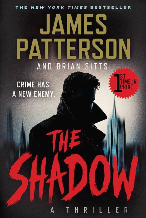The Shadow by James Patterson and Brian Sitts