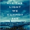 All The Light We Cannot See - Books to read
