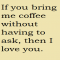 Coffee #love - Quotes & Sayings