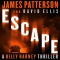 Escape by James Patterson, David Ellis