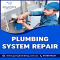 Fix Leaks Fast with Plumbing System Repair - Plumbing Services