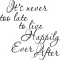 Happily Ever After - Quotes