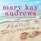Hello, Summer by Mary Kay Andrews - Books to read