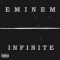 Infinite by Eminem