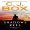 Shadows Reel by C. J. Box