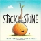 Stick & Stone by Beth Ferry - Children's books