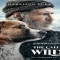 The Call of the Wild - I love movies!