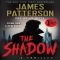 The Shadow by James Patterson and Brian Sitts - Novels to Read