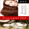 8 Beauty Benefits Of Coconut Oil