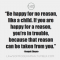 Be Happy... - Quotes & other things