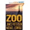 Zoo by James Patterson and Michael Ledwidge - Books to read